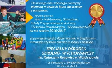 Plakat przedstawiający informacje na temat zapisów do Specjalnego Ośrodka Szkolno-Wychowawczego w Wojcieszowie na rok szkolny 2016/2017